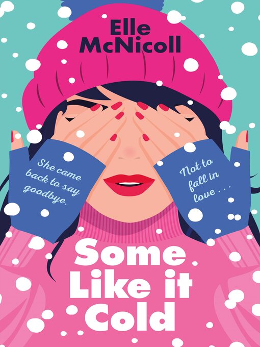 Title details for Some Like it Cold by Elle McNicoll - Available